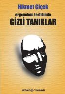 Ergenekon Tertibinde Gizli Tanıklar                                                                                                                                                                                                                            