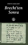 Brecht’ten Sonra                                                                                                                                                                                                                                               