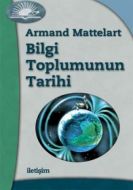 Bilgi Toplumunun Tarihi                                                                                                                                                                                                                                        