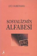 Sosyalizmin Alfabesi                                                                                                                                                                                                                                           