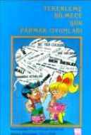 Tekerleme / Bilmece / Şiir / Parmak Oyunları                                                                                                                                                                                                                   