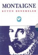 Bütün Denemeler - Montaigne 4 cilt Birarada                                                                                                                                                                                                                    
