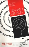 Tehlikeli Cehalet                                                                                                                                                                                                                                              