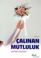 Çalınan Mutluluk                                                                                                                                                                                                                                               
