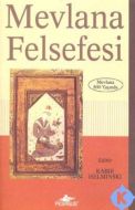 Mevlana Felsefesi                                                                                                                                                                                                                                              
