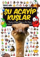 Şu Acayip Kuşlar                                                                                                                                                                                                                                               