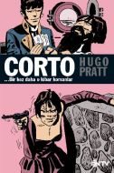 Corto Maltese - Bir Kez Daha O Kibar Korsanlar                                                                                                                                                                                                                 