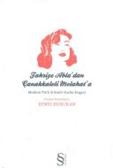 Fahriye Abla’dan Çanakkaleli Melahat’a                                                                                                                                                                                                                         