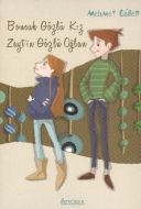 Boncuk Gözlü Kız Zeytin Gözlü Oğlan                                                                                                                                                                                                                            