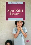 Son Kürt İsyanı                                                                                                                                                                                                                                                