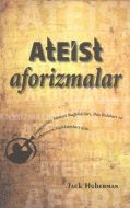 Ateist Aforizmalar                                                                                                                                                                                                                                             