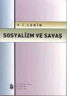 Sosyalizm Ve Savaş                                                                                                                                                                                                                                             