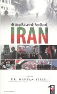 Arap Baharında Son Durak İran                                                                                                                                                                                                                                  