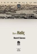 Ben Haliç                                                                                                                                                                                                                                                      