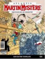 Martin Mystere İmkansızlıklar Dedektifi Sayı: 134                                                                                                                                                                                                              