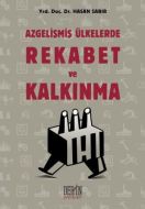 Azgelişmiş Ülkelerde Rekabet ve Kalkınma                                                                                                                                                                                                                       