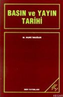 Basın ve Yayın Tarihi                                                                                                                                                                                                                                          
