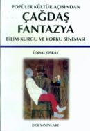 Popüler Kültür Açısından Çağdaş Fantazya Bilim-Kur                                                                                                                                                                                                             