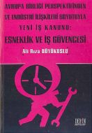 Esneklik Ve İş Güvencesi  -Derin                                                                                                                                                                                                                               