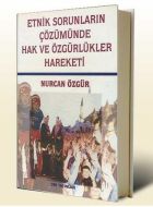 Etnik Sorunların Çözümünde Hak ve Özgürlükler Hare                                                                                                                                                                                                             