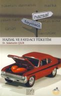 Hazsal ve Faydacı Tüketim                                                                                                                                                                                                                                      