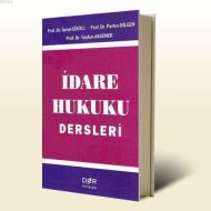 İdare Hukuku Dersleri                                                                                                                                                                                                                                          