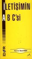 İletişimin ABC’si                                                                                                                                                                                                                                              