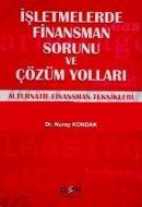 İşletmelerde Finansman Sorunu ve Çözüm Yolları Alt                                                                                                                                                                                                             