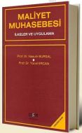 Maliyet Muhasebesi İlkeler ve Uygulama                                                                                                                                                                                                                         