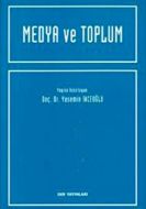 Medya ve Toplum                                                                                                                                                                                                                                                
