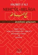 Hazret-i Ali Nehc’ül Belaga                                                                                                                                                                                                                                    