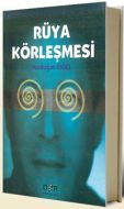 Rüya Körleşmesi                                                                                                                                                                                                                                                