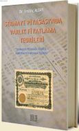 Sermaye Piyasası’nda Varlık Fiyatlama Teorileri                                                                                                                                                                                                                
