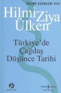Türkiye’de Çağdaş Düşünce Tarihi                                                                                                                                                                                                                               