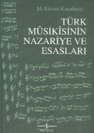 Türk Musikısinin Nazariye ve Esasları                                                                                                                                                                                                                          
