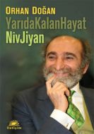 Yarıda Kalan Hayat Niv Jiyan                                                                                                                                                                                                                                   
