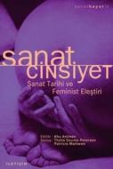 Sanat/Cinsiyet Sanat Tarihi Ve Feminist Eleştiri                                                                                                                                                                                                               