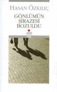 Gönlümün Şirazesi Bozuldu                                                                                                                                                                                                                                      