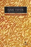 Tarihsel ve Metodolojik Açıdan İşari Tefsir                                                                                                                                                                                                                    