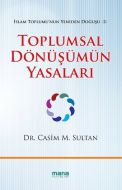 Toplumsal Dönüşümün Yasaları                                                                                                                                                                                                                                   