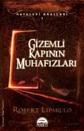 Gizemli Kapının Muhafızları                                                                                                                                                                                                                                    