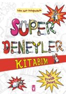 Süper Deneyler Kitabım-Adım Adım Fotoğraflarla 40                                                                                                                                                                                                              