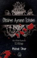 ÖLDÜREN AYNANIN İÇİNDEN                                                                                                                                                                                                                                        