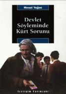 Devlet Söyleminde Kürt Sorunu                                                                                                                                                                                                                                  