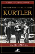 Amerikan İstihbarat Belgeleriyle Kürtler (Ciltli)                                                                                                                                                                                                              