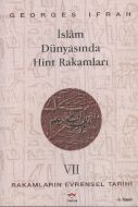 İslam Dünyasında Hint Rakamları-Rakamların Evrense                                                                                                                                                                                                             