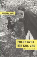 Polonya’da Bir Kuş Var                                                                                                                                                                                                                                         