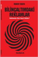 Bilinçaltımdaki Reklamlar                                                                                                                                                                                                                                      