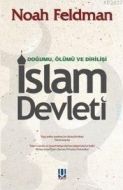 Doğumu, Ölümü ve Dirilişi İslam Devleti                                                                                                                                                                                                                        