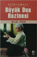 Açıklamalı Büyük Dua Hazinesi                                                                                                                                                                                                                                  
